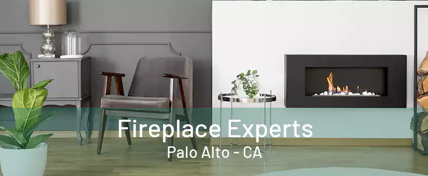 Fireplace Experts Palo Alto - CA