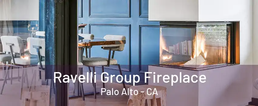 Ravelli Group Fireplace Palo Alto - CA